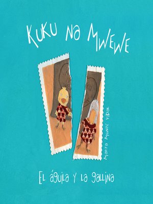 cover image of Kuku na Mwewe